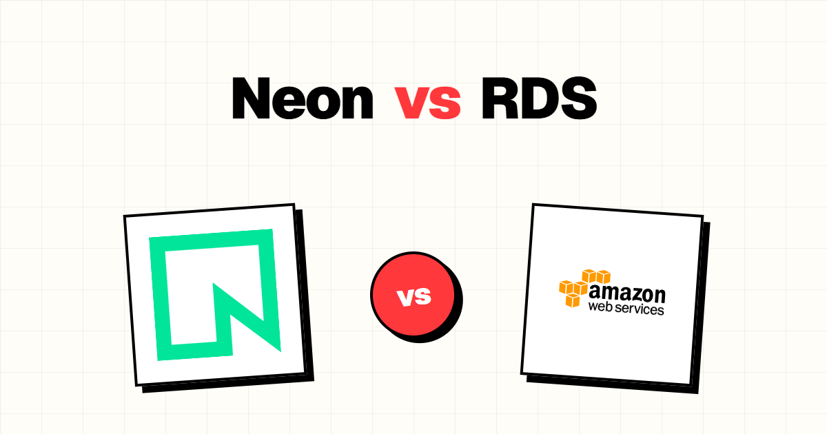 Neon vs Amazon RDS comparison cover