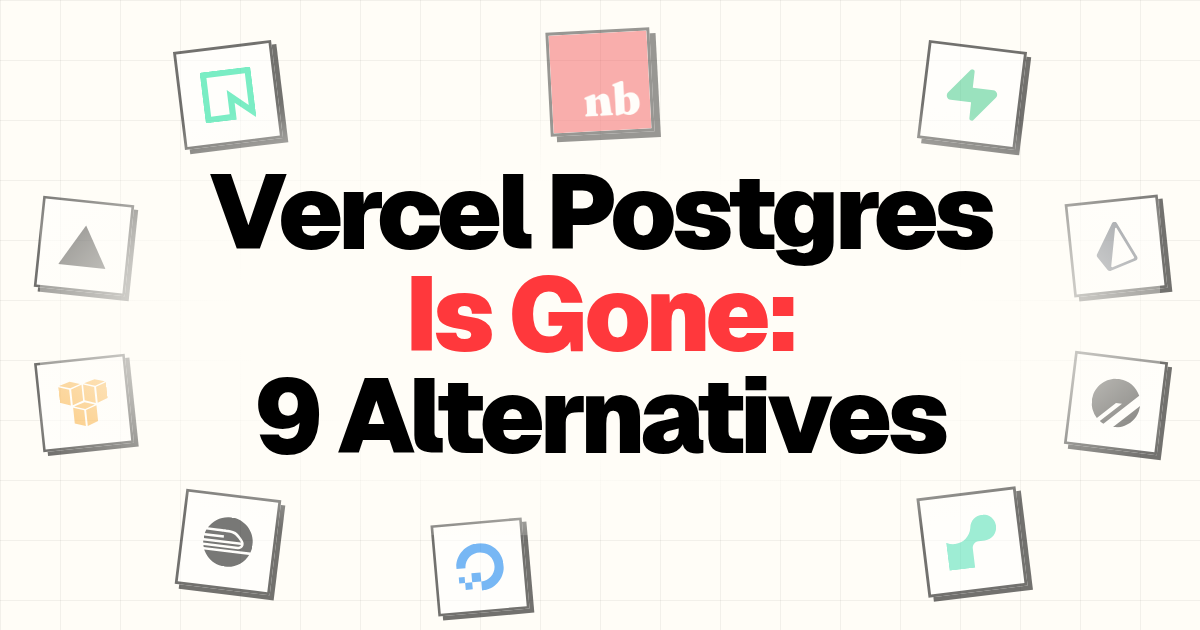 Vercel Postgres alternatives: 9 managed Postgres providers compared