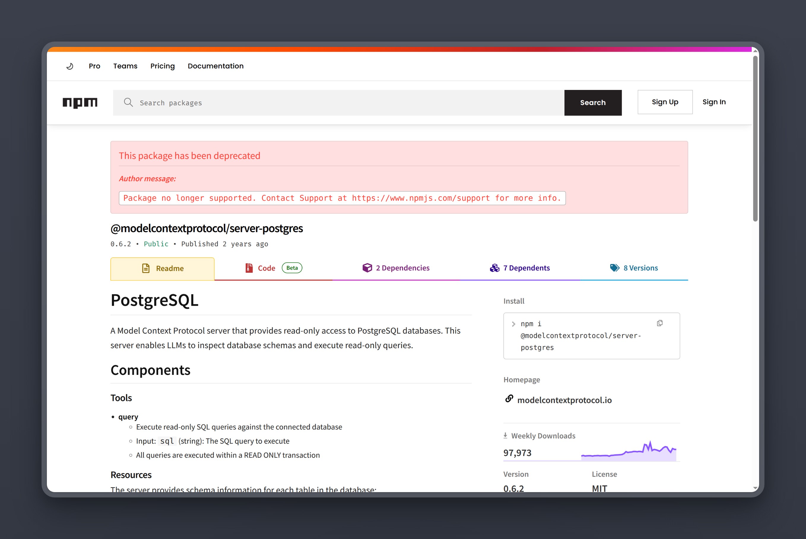 The deprecated @modelcontextprotocol/server-postgres package on NPM still receives about 100,000 weekly downloads